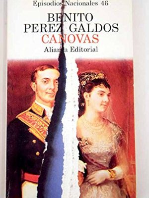 9788420650463_canovas-serie-final-benito-perez-galdos-spanish-edition_front-1.jpg Cánovas (serie final / benito pérez galdós) (spanish edition)