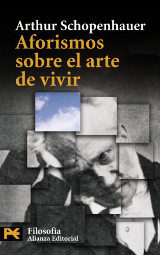 Aforismos sobre el arte de vivir (spanish edition)