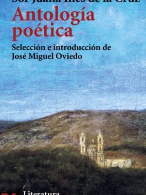 Antología poética (el libro de bolsillo / the pocket book) (spanish edition)