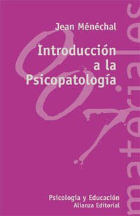 Introduccion a la psicopatologia / psychopathology introduction (el libro universitario. materiales) (spanish edition)