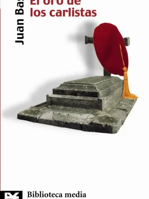 El oro de los carlistas