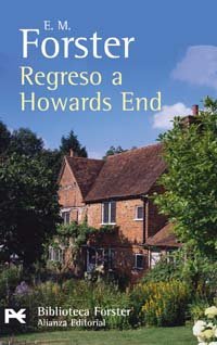 Regreso a howards end (el libro de bolsillo - bibliotecas de autor - biblioteca forster) (spanish edition)