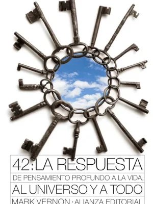 9788420664194_42-la-respuesta-de-pensamiento-profundo-a-la-vida-al-universo-y-a-todo_front-2.webp 42: la respuesta de pensamiento profundo a la vida, al universo y a todo