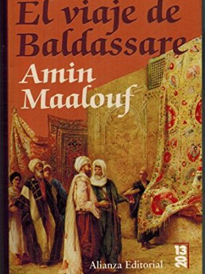 9788420666211_el-viaje-de-baldassare-balthasars-odyssey-1320-spanish-edition_front-1.jpg El viaje de baldassare/ balthasar's odyssey (13/20) (spanish edition)