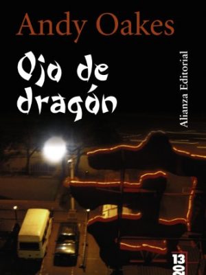 9788420666693_ojo-de-dragon-1320-spanish-edition_front-1.jpg Ojo de dragón (13/20) (spanish edition)