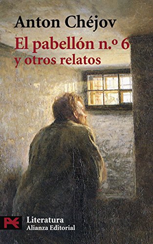 El pabellón n.º 6 y otros relatos (el libro de bolsillo) (spanish edition)