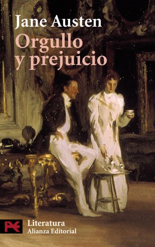 Orgullo y prejuicio (literatura / literature) (spanish edition)