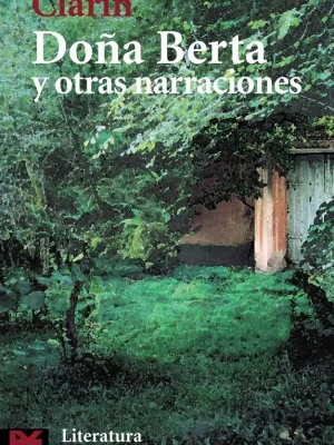 9788420672762_dona-berta-y-otras-narraciones_front-3.webp Doña berta y otras narraciones