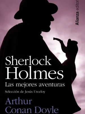 Sherlock holmes: las mejores aventuras