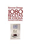 1080 recetas de cocina (libros singulares (ls)) (spanish edition)