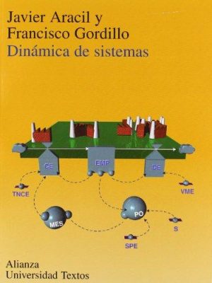 Dinámica de sistemas (spanish edition)