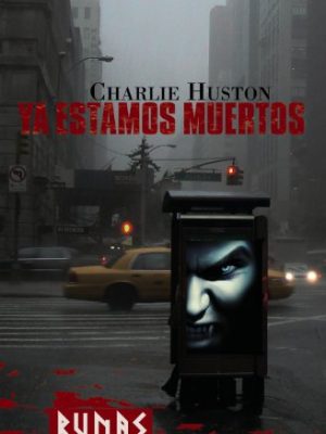 Ya estamos muertos (spanish edition)