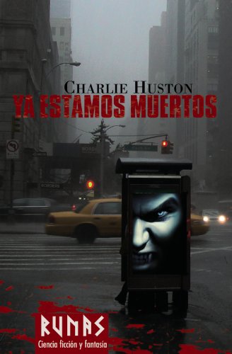 Ya estamos muertos (spanish edition)