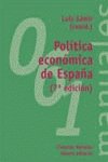 Politica economica de espana / spain economic policy (el libro universitario. manuales) (spanish edition)