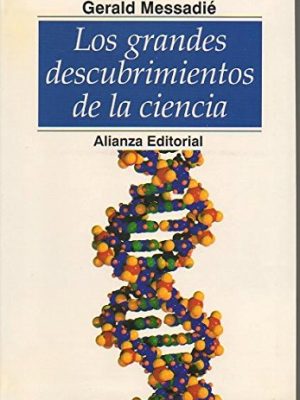 Los grandes descubrimientos de la ciencia