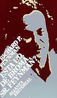9788420695471_esta-usted-de-broma-sr-feynman-are-you-joking-mr-feynman-spanish-edition_front-3.jpg Esta usted de broma, sr. feynman? are you joking, mr. feynman? (spanish edition)