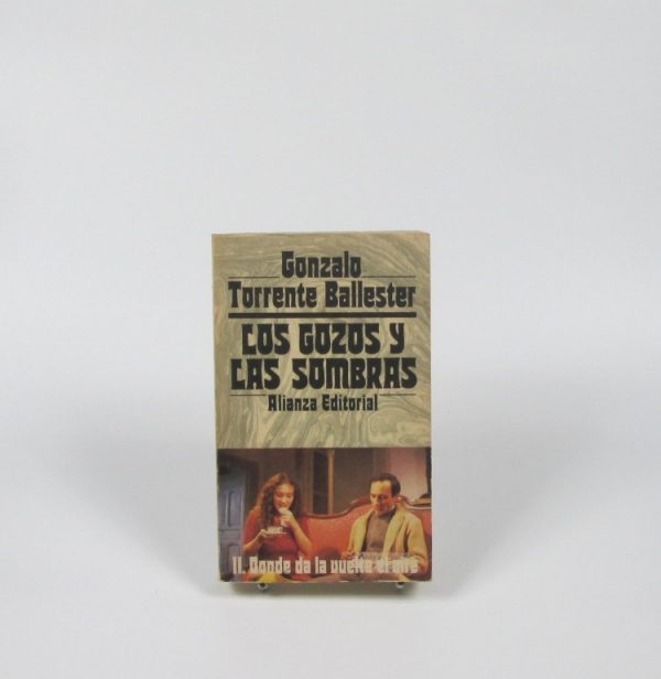 Los gozos y las sombras ii. donde da la vuelta el aire