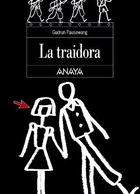 La traidora (spanish edition)