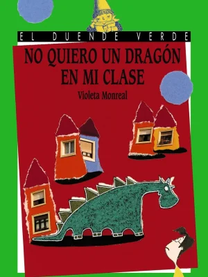 No quiero un dragón en mi clase