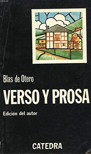 Verso y prosa (letras hispánicas) (spanish edition)