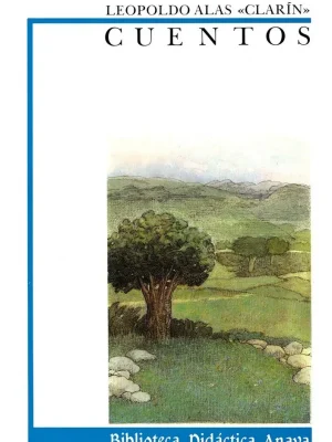 Cuentos. narrativa del siglo xx en lengua castellana