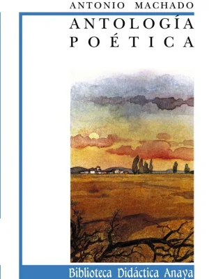 Antología poética de a. machado