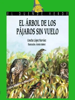 9788420729053_el-arbol-de-los-pajaros-sin-vuelo_front-2.webp El árbol de los pájaros sin vuelo