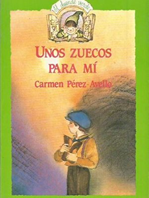 14. unos zuecos para mí (el duende verde / the green elf) (spanish edition)