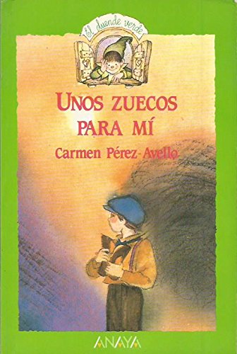 14. unos zuecos para mí (el duende verde / the green elf) (spanish edition)