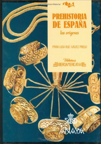 9788420730707_prehistoria-de-espana-los-origenes-biblioteca-iberoamericana-spanish-edition_front-3.jpg Prehistoria de españa: los orígenes (biblioteca iberoamericana) (spanish edition)