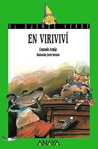 En viriviví (el duende verde / the green elf) (spanish edition)