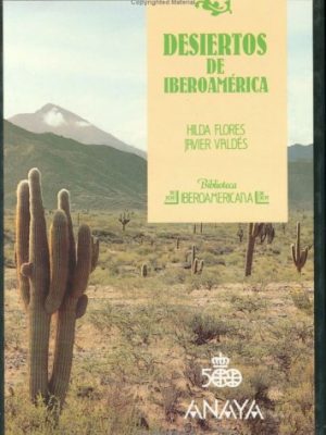 Desiertos de iberoamerica - n 60 (spanish edition)