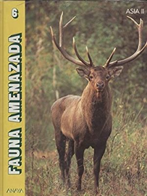 9788420734736_asia-ii-fauna-amenazada-t6_front-1.jpg Asia ii (fauna amenazada; t.6)