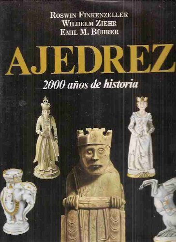 9788420734880_ajedrez-2000-anos-de-historia-spanish-edition_front-1.jpg Ajedrez - 2000 anos de historia (spanish edition)