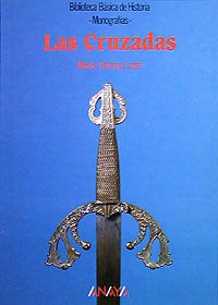 Las cruzadas (spanish edition)