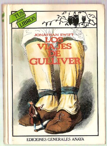 Los viajes de gulliver (spanish edition)