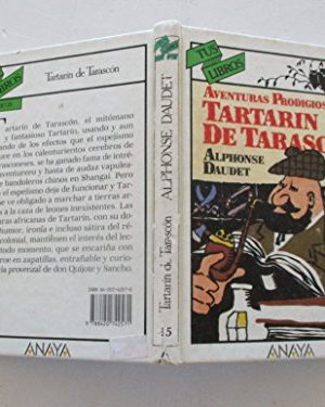 Aventuras prodigiosas de tartarin de tarascon/ prodigious adventures of tartarin of tarascon (spanish edition)