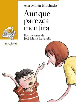 Aunque parezca mentira