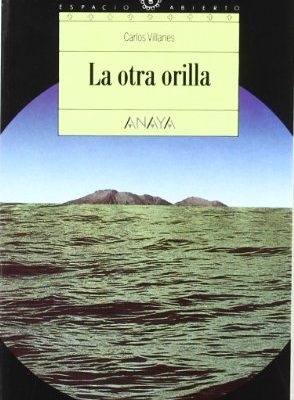 La otra orilla (spanish edition)