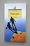 Cuatro gatos/ four cats (spanish edition)