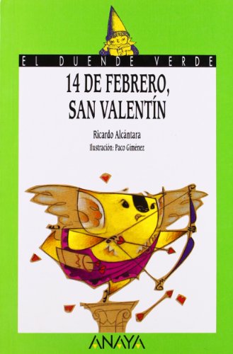 68. 14 de febrero, san valentín (el duende verde) (spanish edition)