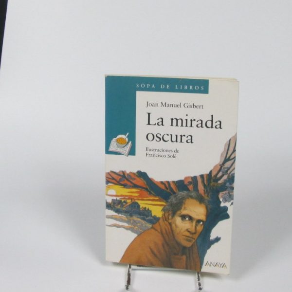 La mirada oscura