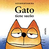 9788420781037_gato-tiene-sueno-primeros-lectores-1-5-anos-mi-primera-sopa-de-libros-spanish-edition_front-1.jpg Gato tiene sueño (primeros lectores (1-5 años) - mi primera sopa de libros) (spanish edition)