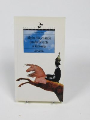 Algún día,cuando pueda llevarte a varsovia