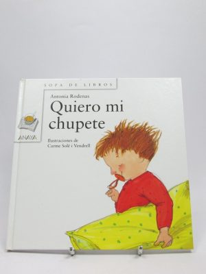 Quiero mi chupete