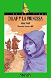 9788420784632_dilaf-y-la-princesa-literatura-infantil-6-11-anos-el-duende-verde-spanish-edition_front-3.jpg Dilaf y la princesa (literatura infantil (6-11 años) - el duende verde) (spanish edition)