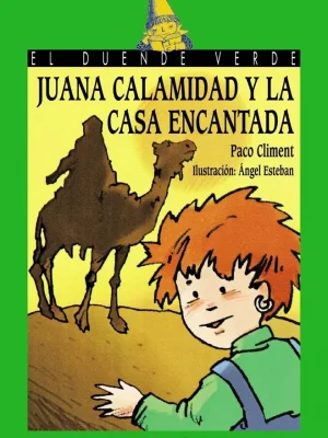 9788420792309_juana-calamidad-y-la-casa-encantada_front-2.webp Juana calamidad y la casa encantada