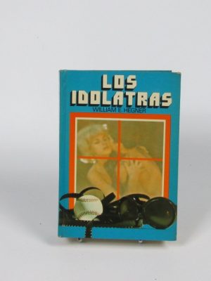 9788421400982_los-idolatras_front-1.jpg Los idolatras