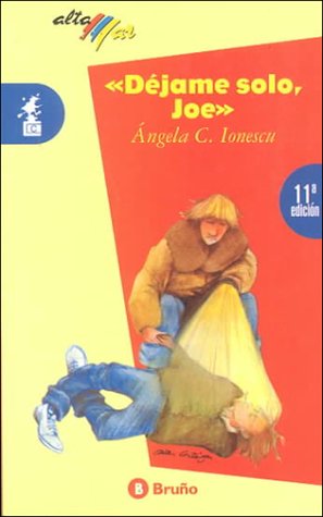 9788421609699_dejame-solo-joeleave-me-alone-joe-spanish-edition_front-1.jpg Dejame solo, joe/leave me alone, joe (spanish edition)