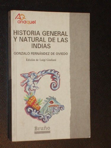 9788421614785_historia-general-y-natural-de-las-indias-seleccion-coleccion-anaquel_front-1.jpg Historia general y natural de las indias: selección (colección anaquel)